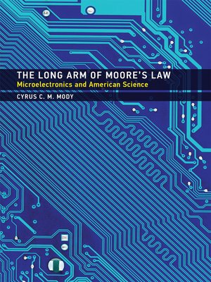 cover image of The Long Arm of Moore's Law
